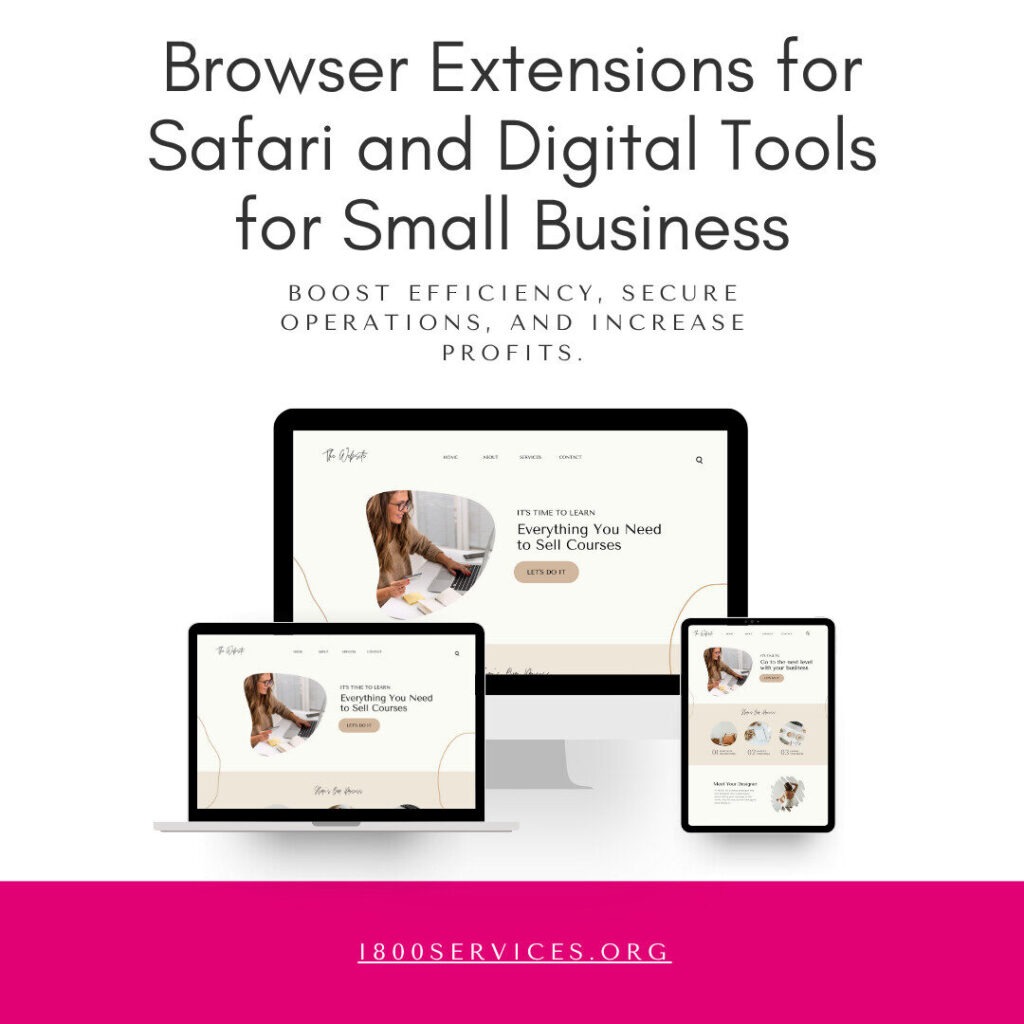 Browser Extensions for Safari and Digital Tools for Small Business